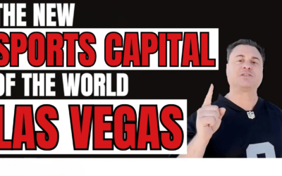 Greatest City in the World: Why Las Vegas Is the New Sports Capital of the World
