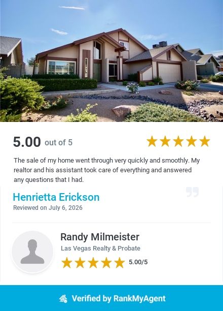 Henrietta Erickson featured with her 5-star review about the smooth and successful sale of her Las Vegas home with Randy Milmeister and his team.